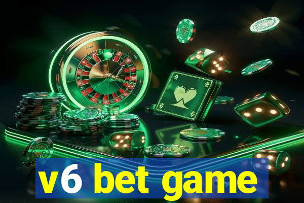 v6 bet game